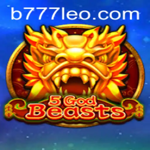 Explorando o Fascinante Mundo de 5GodBeasts: Uma Jornada Épica no Universo de 777leo