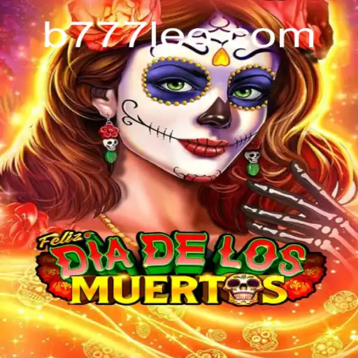 Descubra o Encantador Jogo FelizDiadelos e a Estratégia 777leo