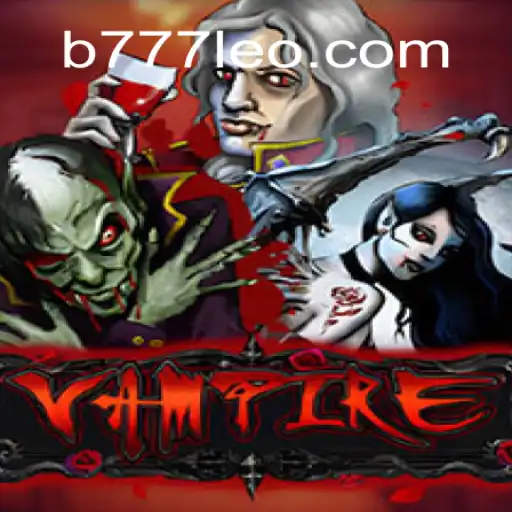 Conhecendo o Jogo Vampire: Regras e Estratégias para 777leo