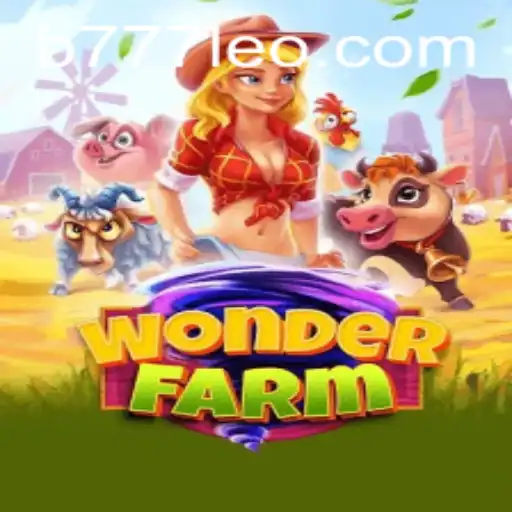 Discover the Enchanting World of 'WonderFarm' with 777leo